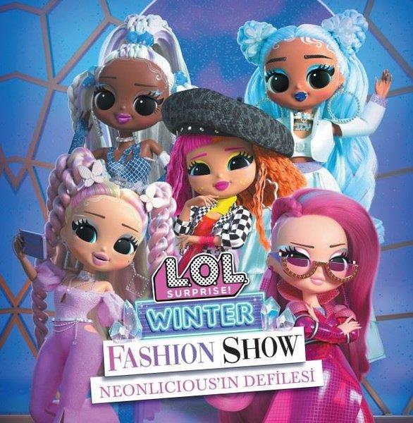 KolektifEgitim Etkinlik KitaplariLol Surprise! Winter Fashion Show Neonlicious'ın Defilesi