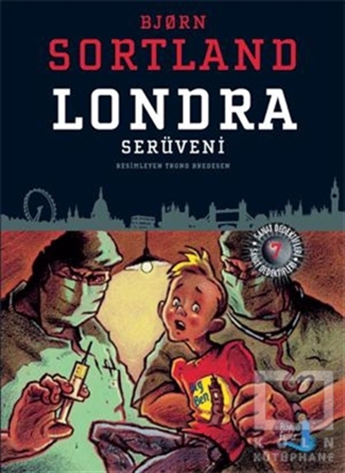 Bjorn SortlandRoman-ÖyküLondra Serüveni