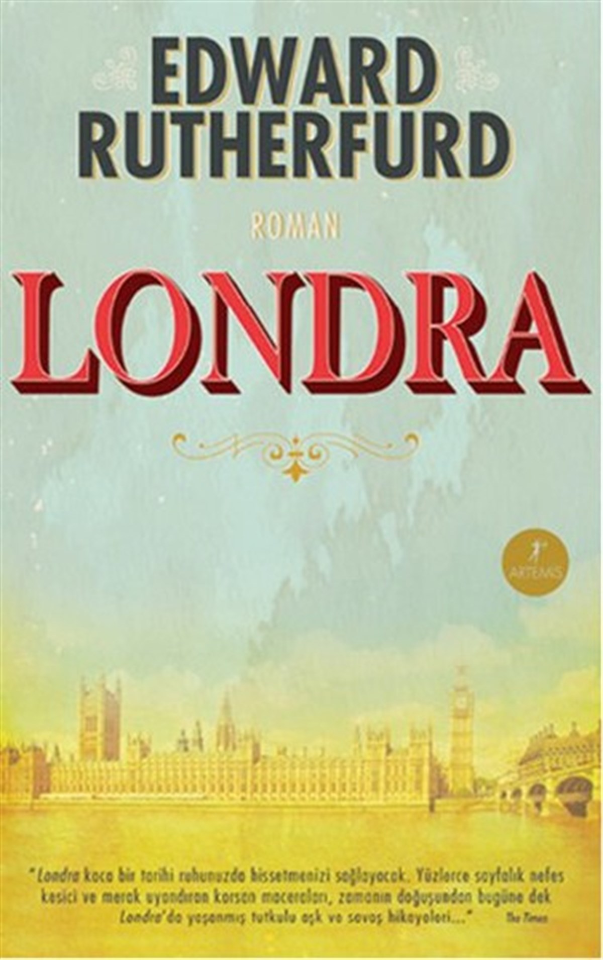 Edward RutherfurdDünya RomanLondra