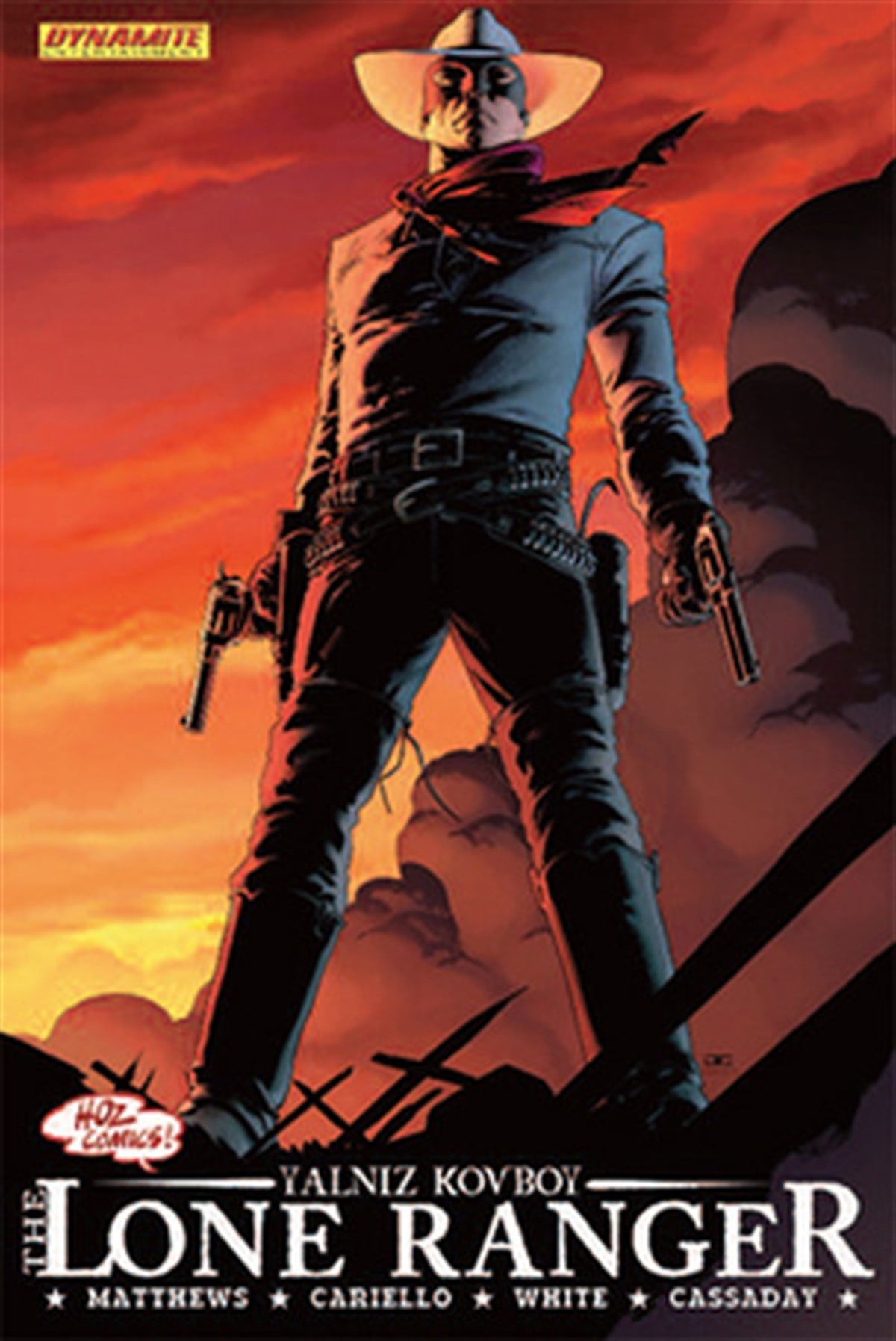KolektifÇizgi RomanlarLone Ranger 1 Sonsuza Kadarı