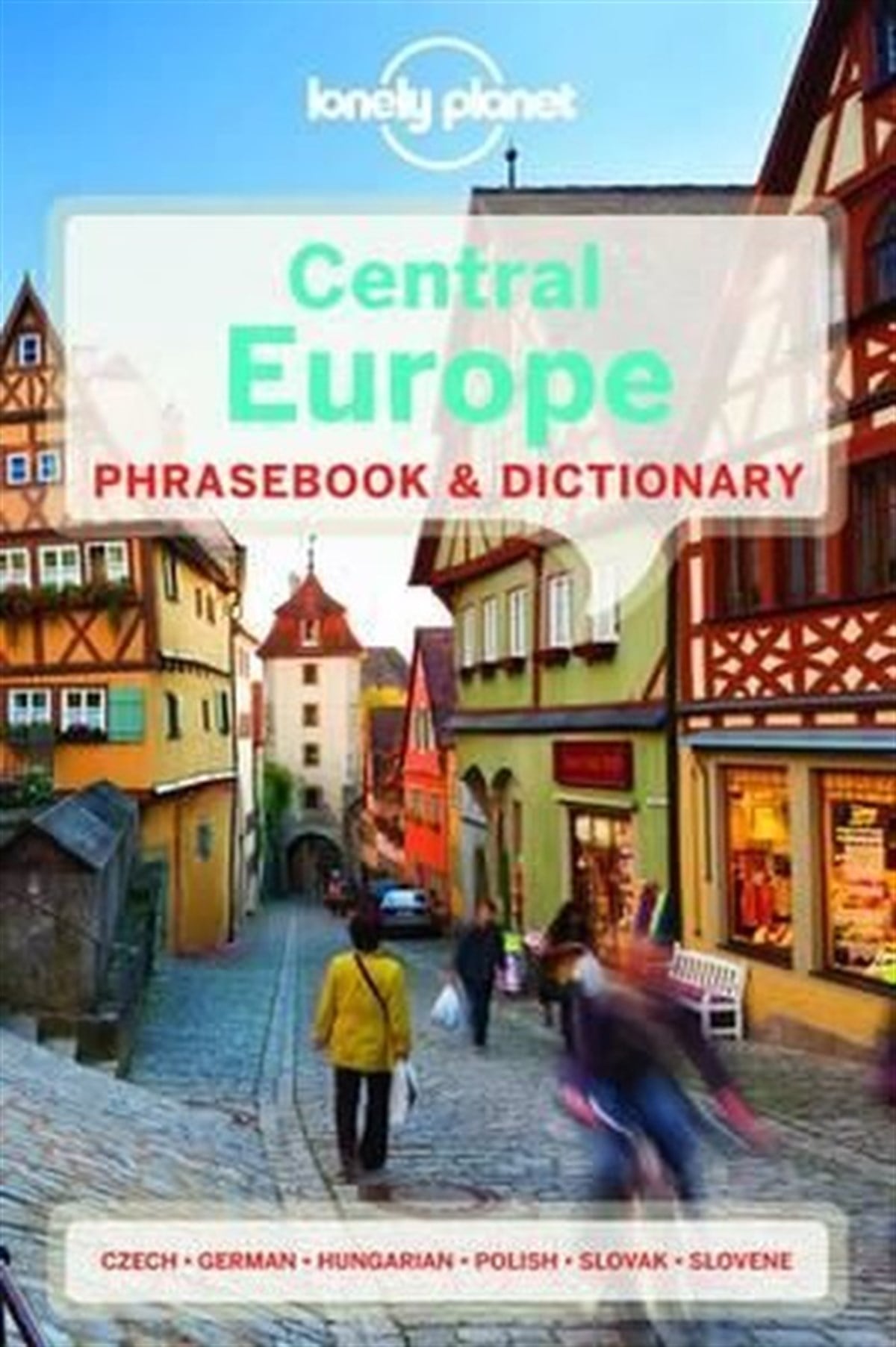 KolektifGuideLonely Planet Central Europe Phrasebook & Dictionary (Lonely Planet Phrasebook and Dictionary)
