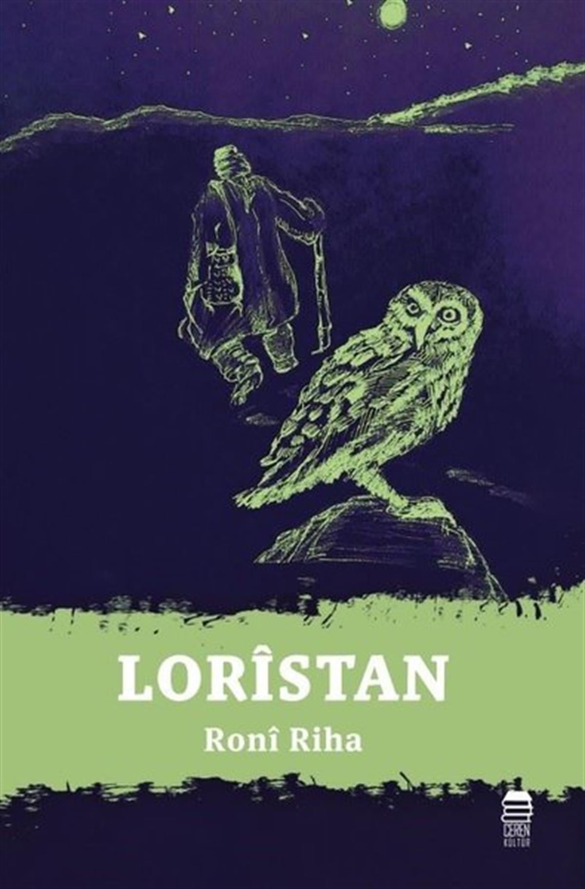 Roni RihaTürkiye RomanLoristan