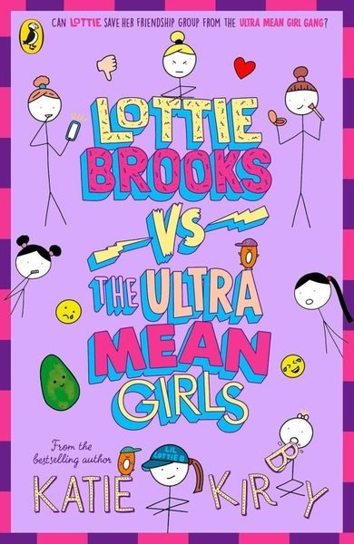 Katie KirbyChildrenLottie Brooks vs The Ultra Mean Girls
