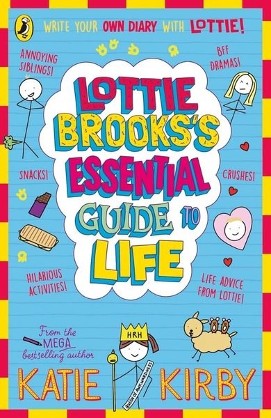 Katie KirbyChildrenLottie Brookss Essential Guide to Life