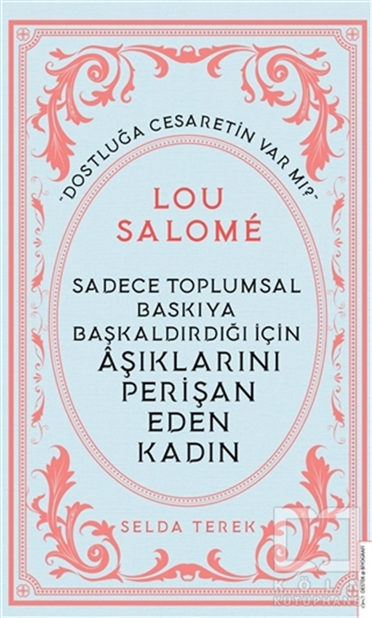 Selda TerekBiyografi & Otobiyografi KitaplarıLou Salome