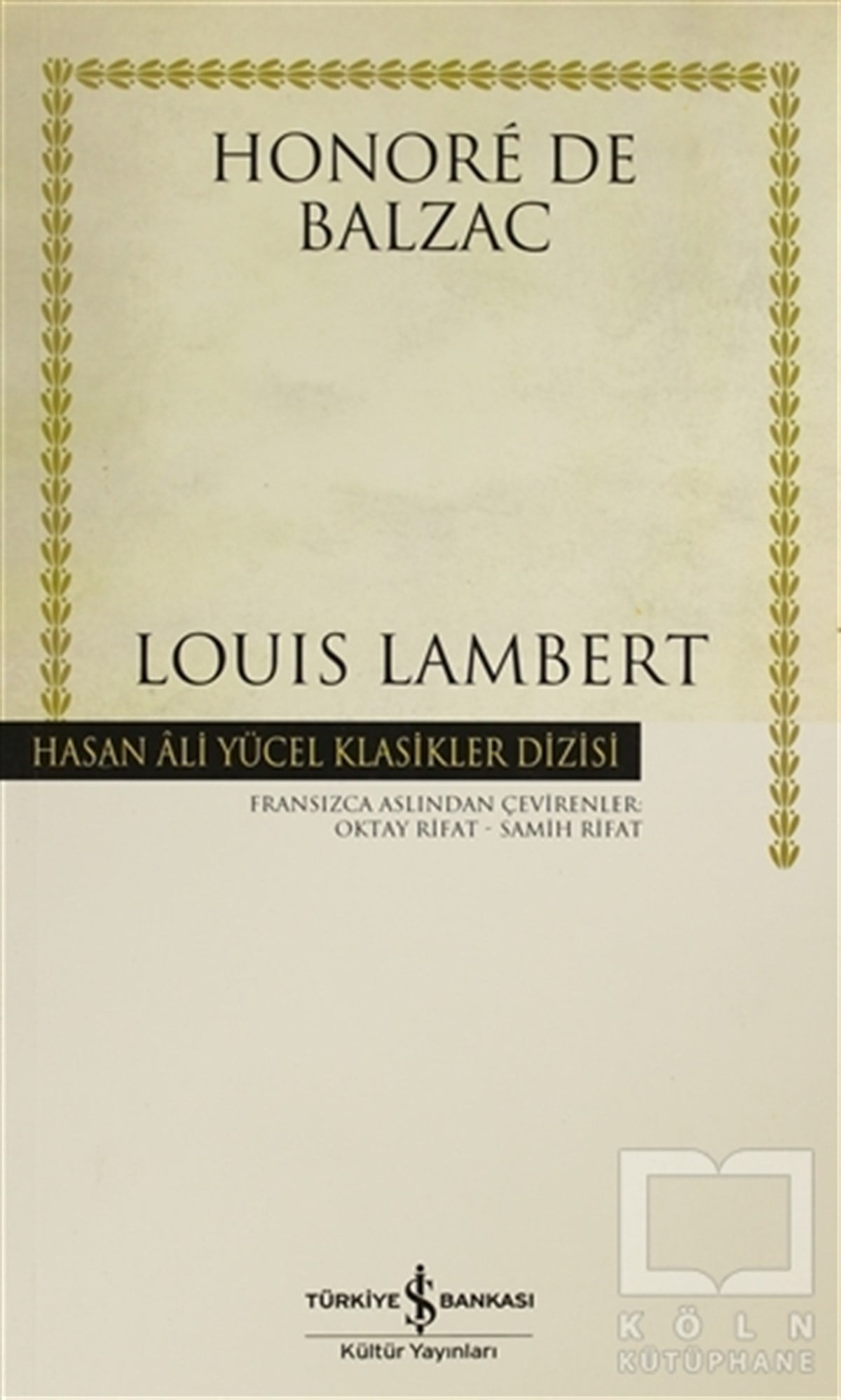 Honore de BalzacBiyografi-OtobiyogafiLouis Lambert