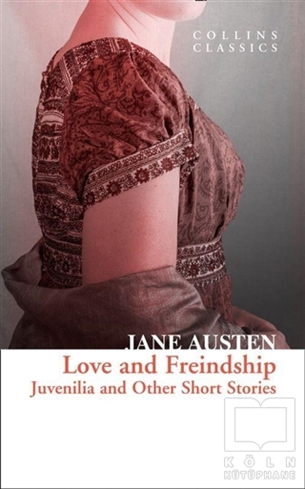 Jane AustenTürkçe RomanlarLove and Freindship