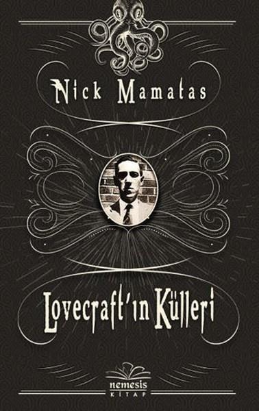 Begümnaz YürekliDünya RomanLovecraft'ın Külleri