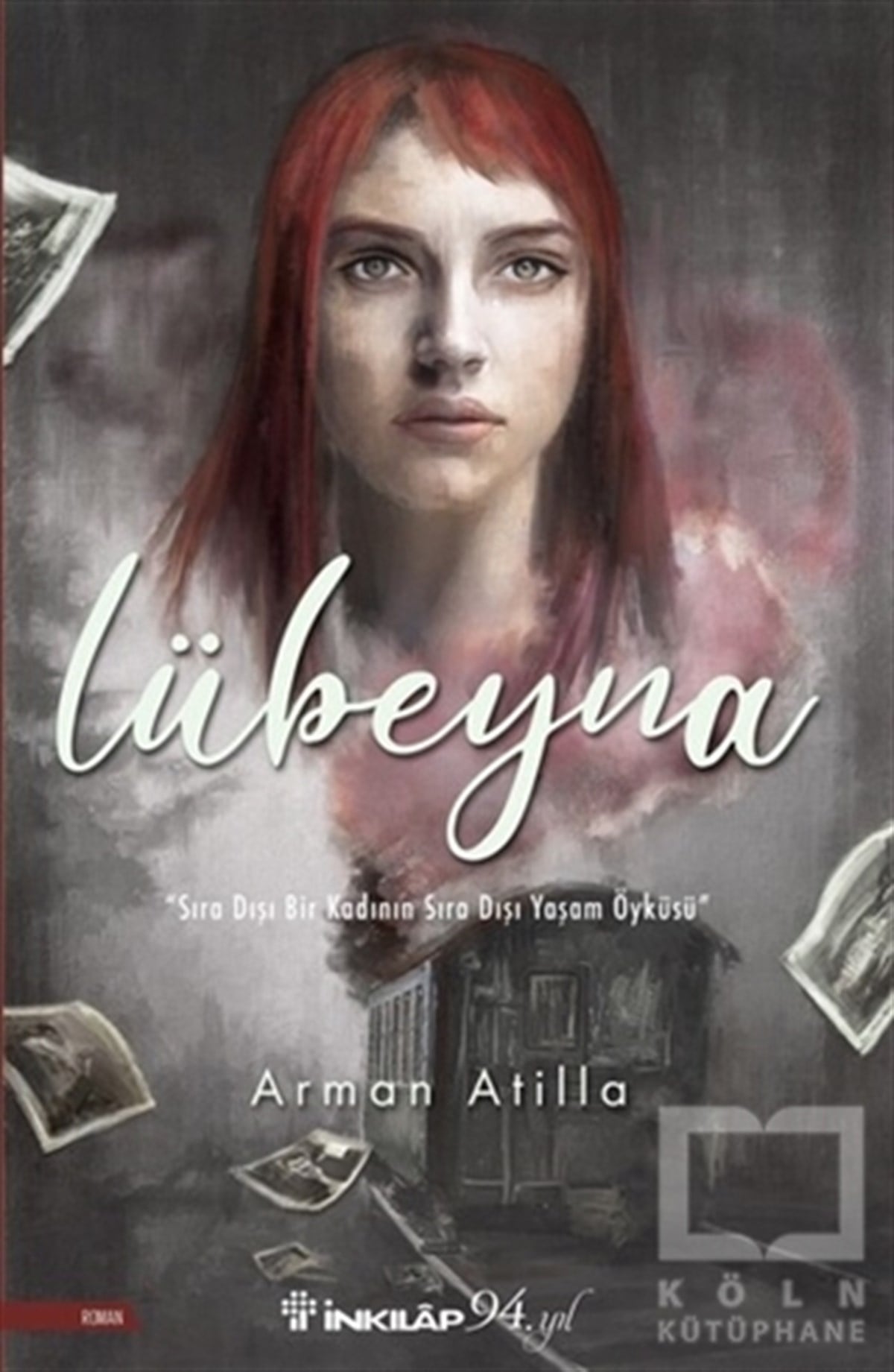Arman AtillaTürkçe RomanlarLübeyna