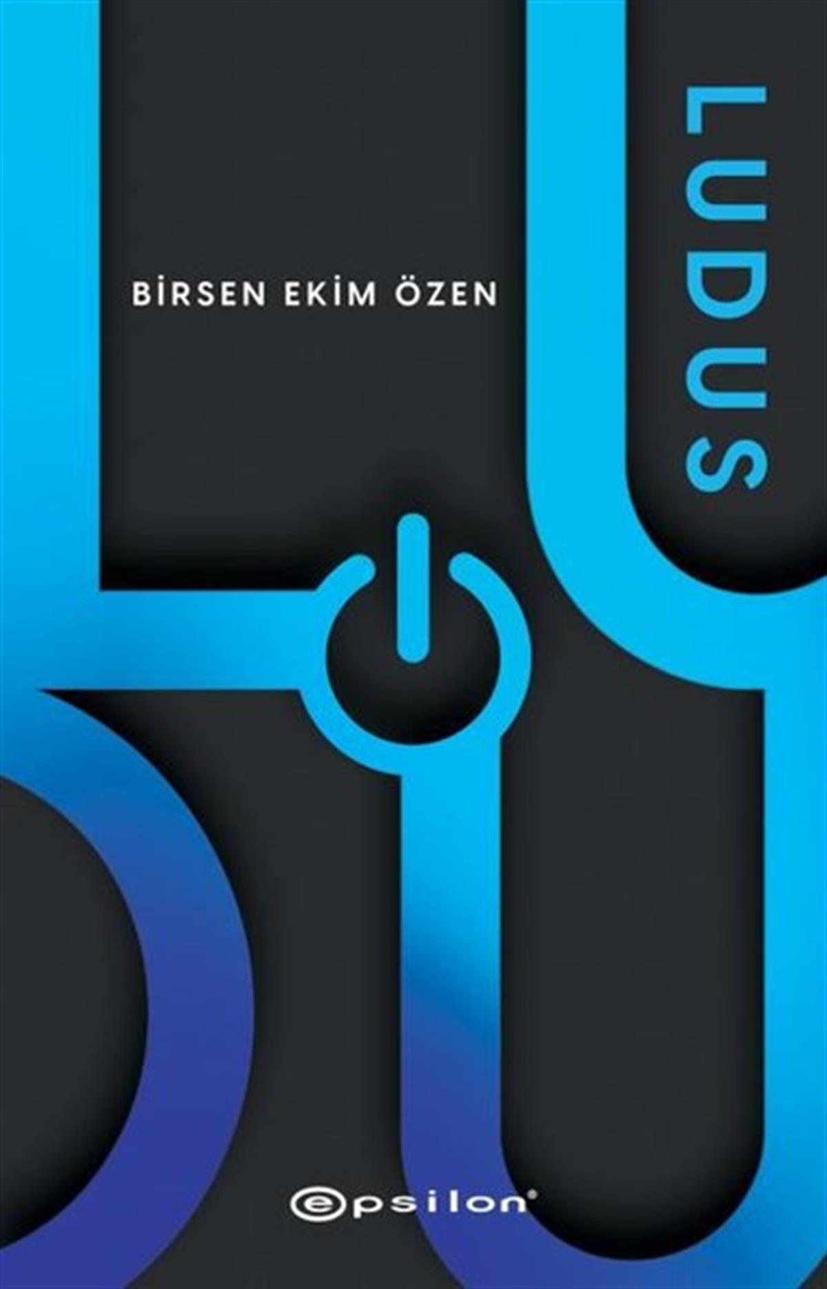 Birsen Ekim ÖzenBilimkurgu KitaplarıLudus