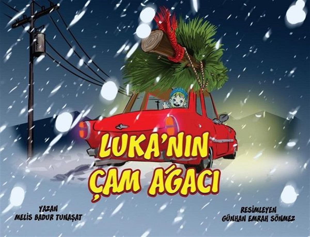 Melis Badur TunaşatOkul Öncesi Masal KitaplarıLuka'nın Çam Ağacı