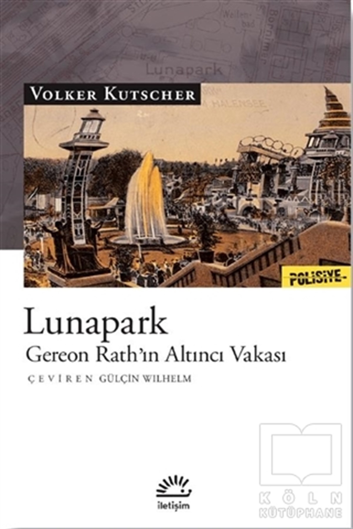 Volker KutscherPolisiye Romanlar & Cinayet RomanlarıLunapark