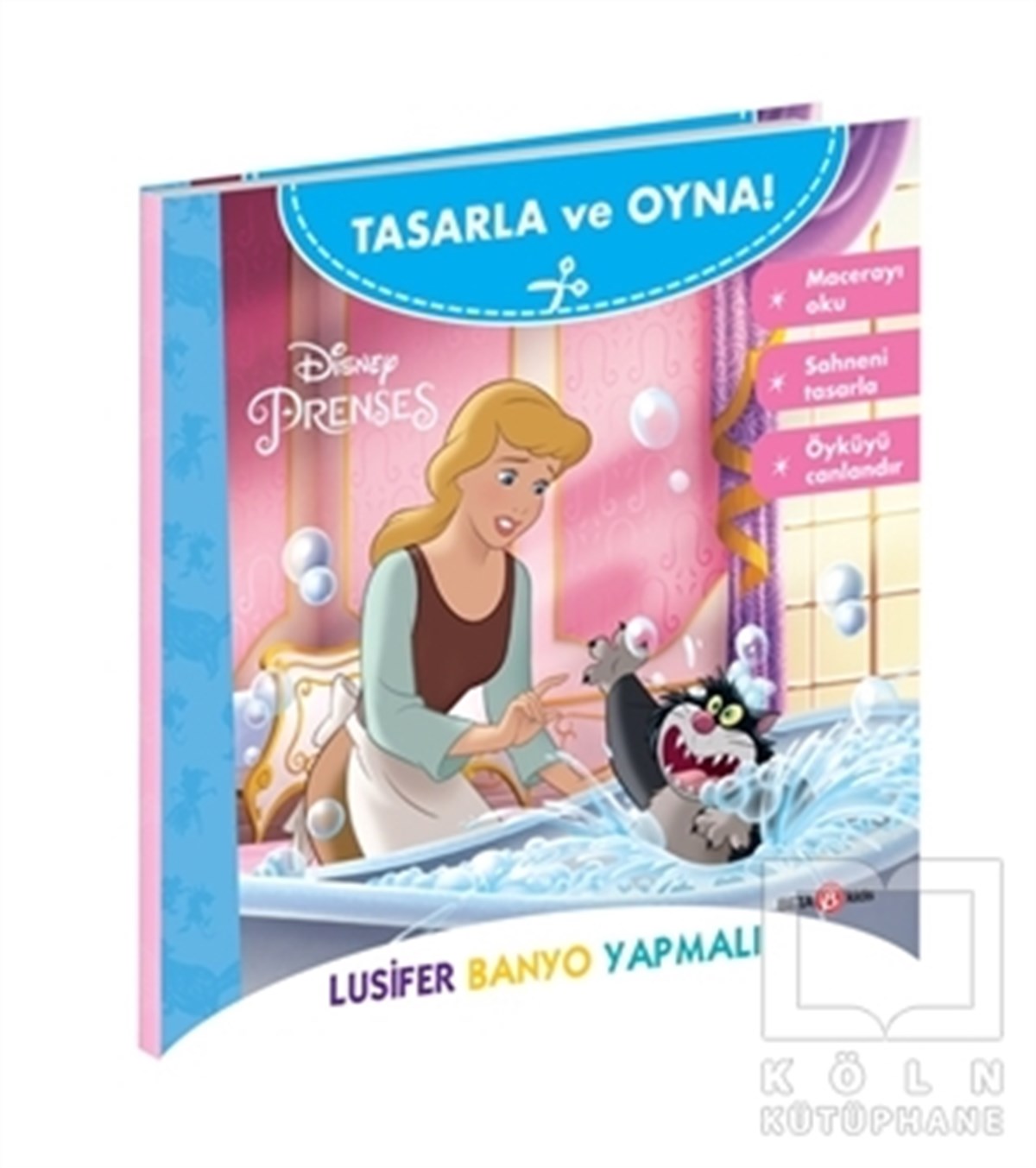 Gökçe DemirÇocuk Hikaye KitaplarıLusifer Banyo Yapmalı - Disney Tasarla ve Oyna! Prenses