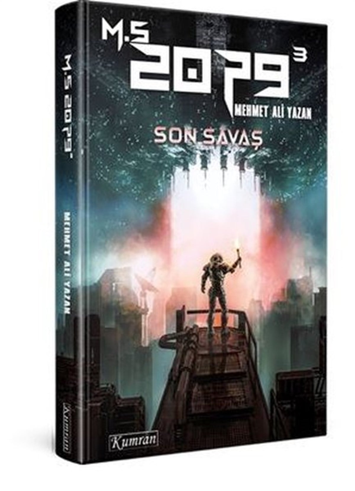 Mehmet Ali YazanTürkiye RomanM.S. 2079 - Son Savaş