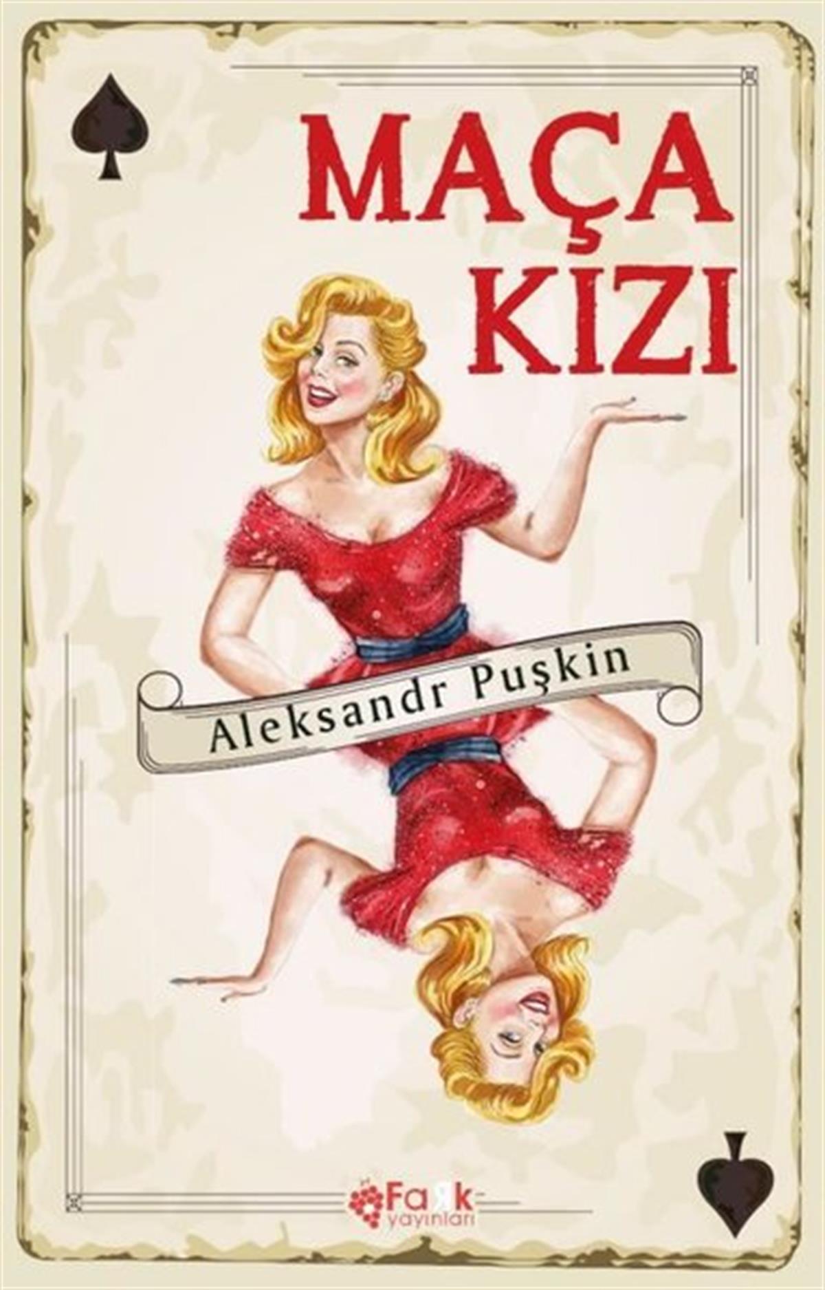 Aleksandr PuşkinDünya KlasikleriMaça Kızı