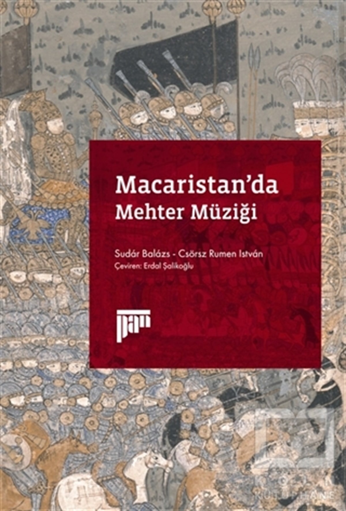 Sudar BalazGenel Kavramlar, Kuram ve TarihçeMacaristan’da Mehter Müziği