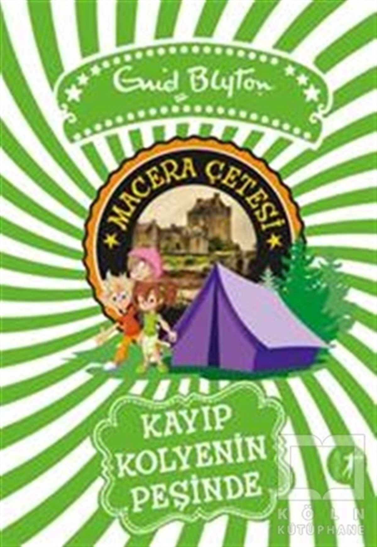 Enid BlytonRoman-ÖyküMacera Çetesi: Kayıp Kolyenin Peşinde