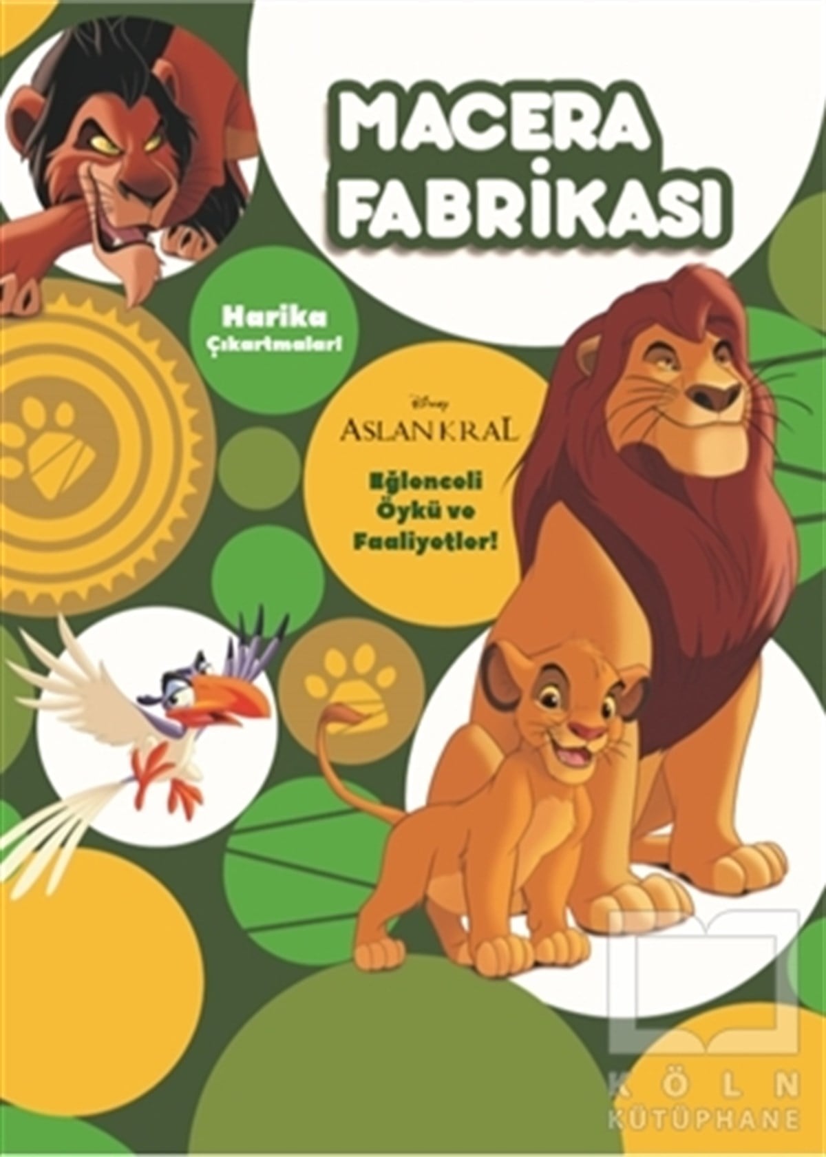KolektifHikayelerMacera Fabrikası - Aslan Kral