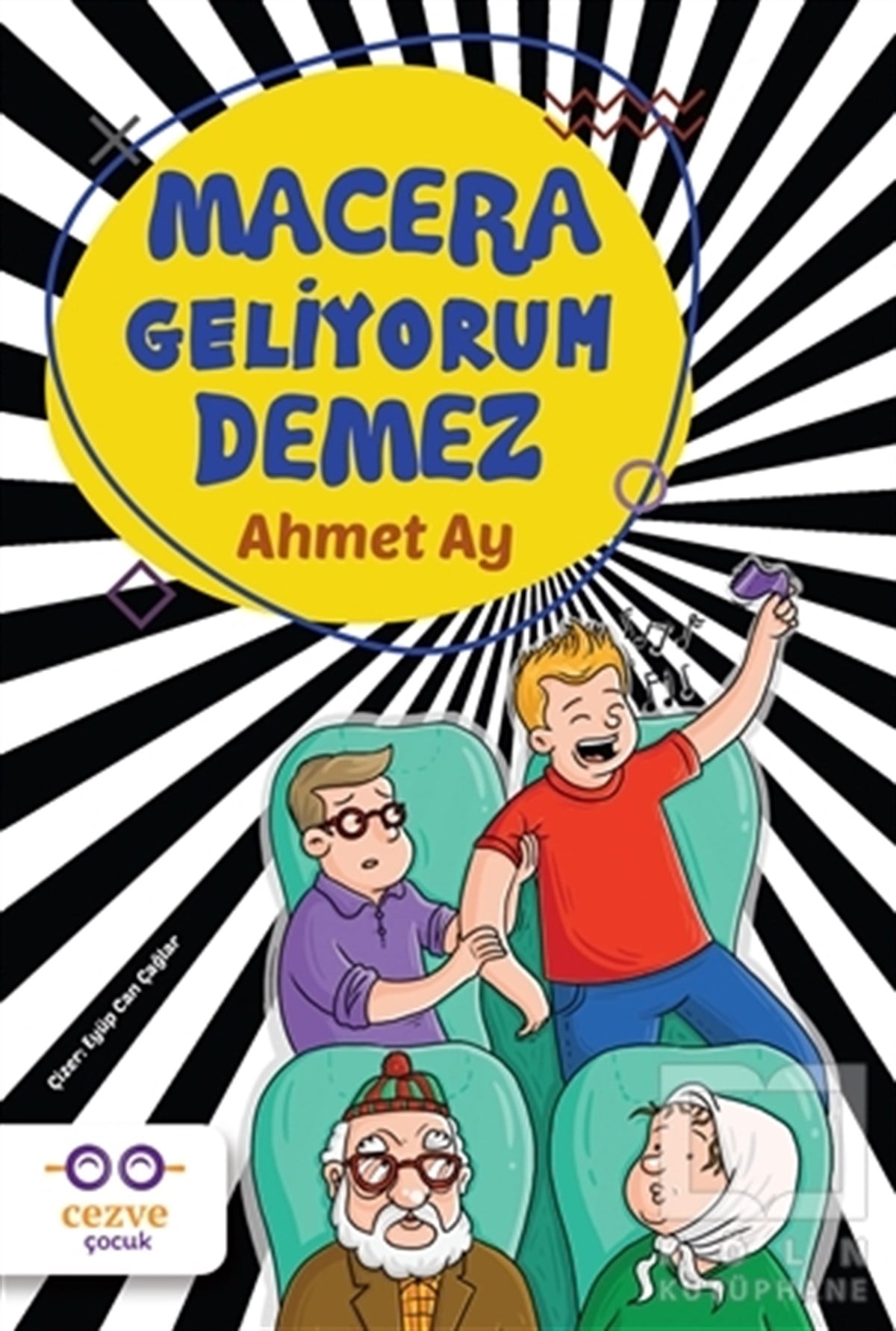 Ahmet AyRoman-ÖyküMacera Geliyorum Demez