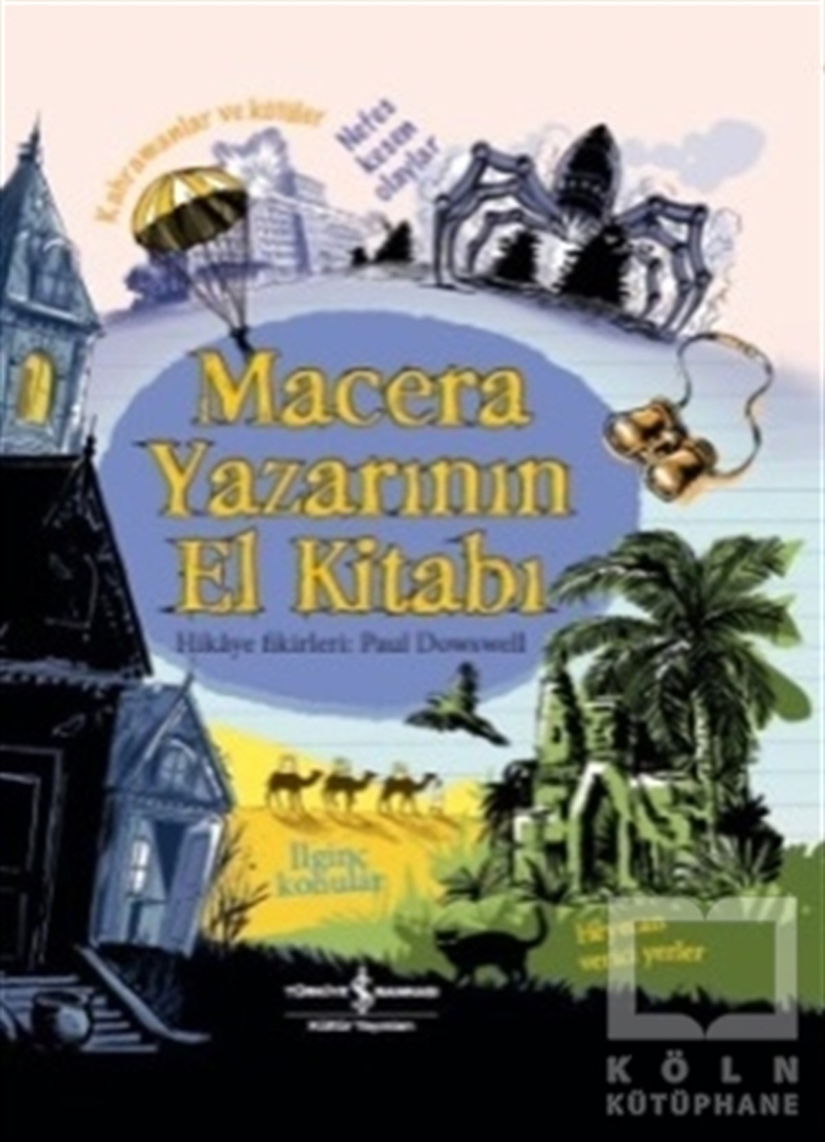 KolektifHikayelerMacera Yazarının El Kitabı