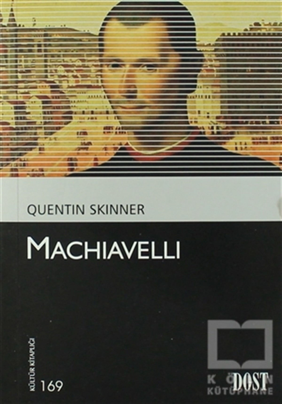 Quentin SkinnerSiyaset FelsefesiMachiavelli