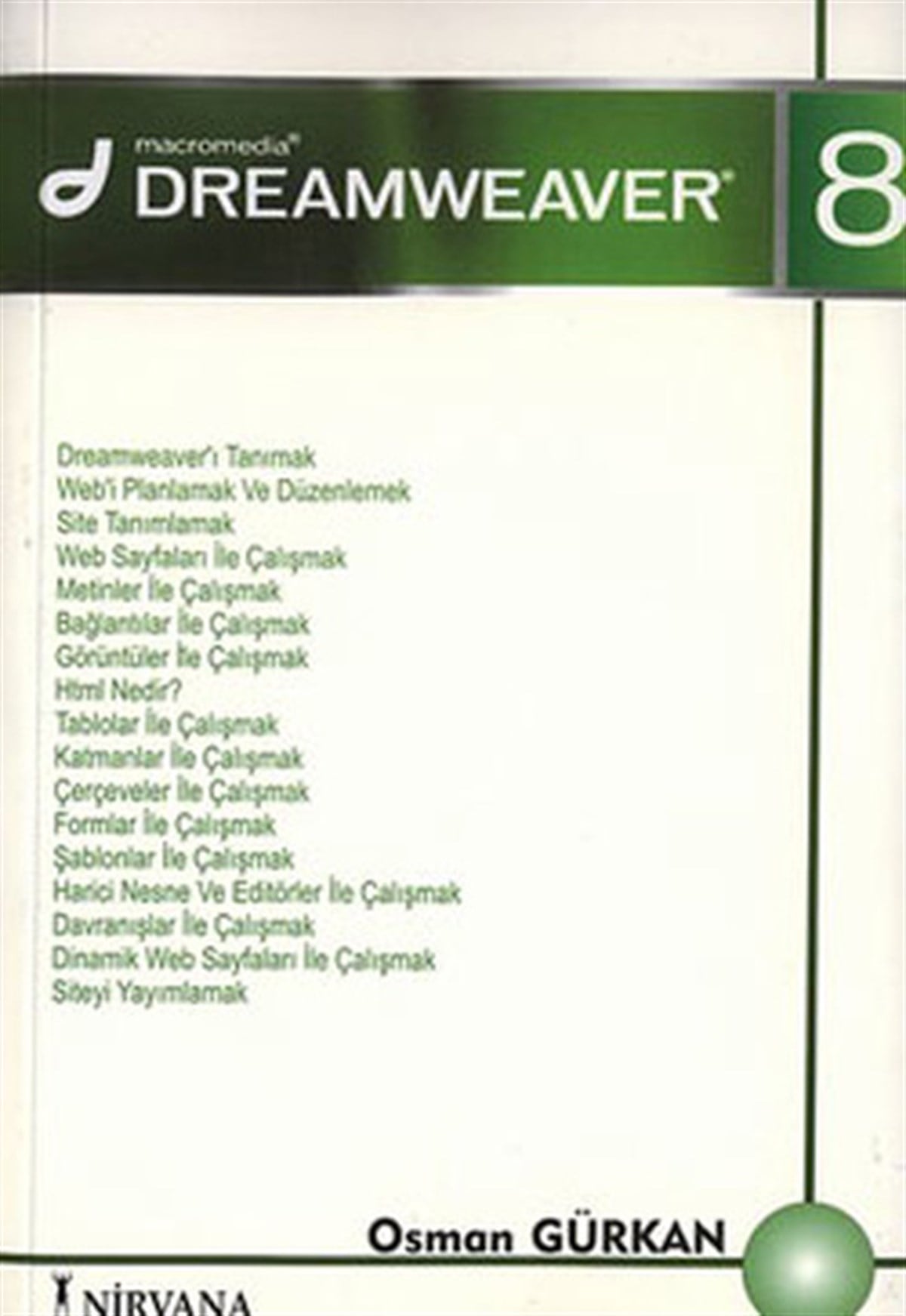 Osman GürkanBilgisayar KitaplarıMacromedia Dreamweaver 8