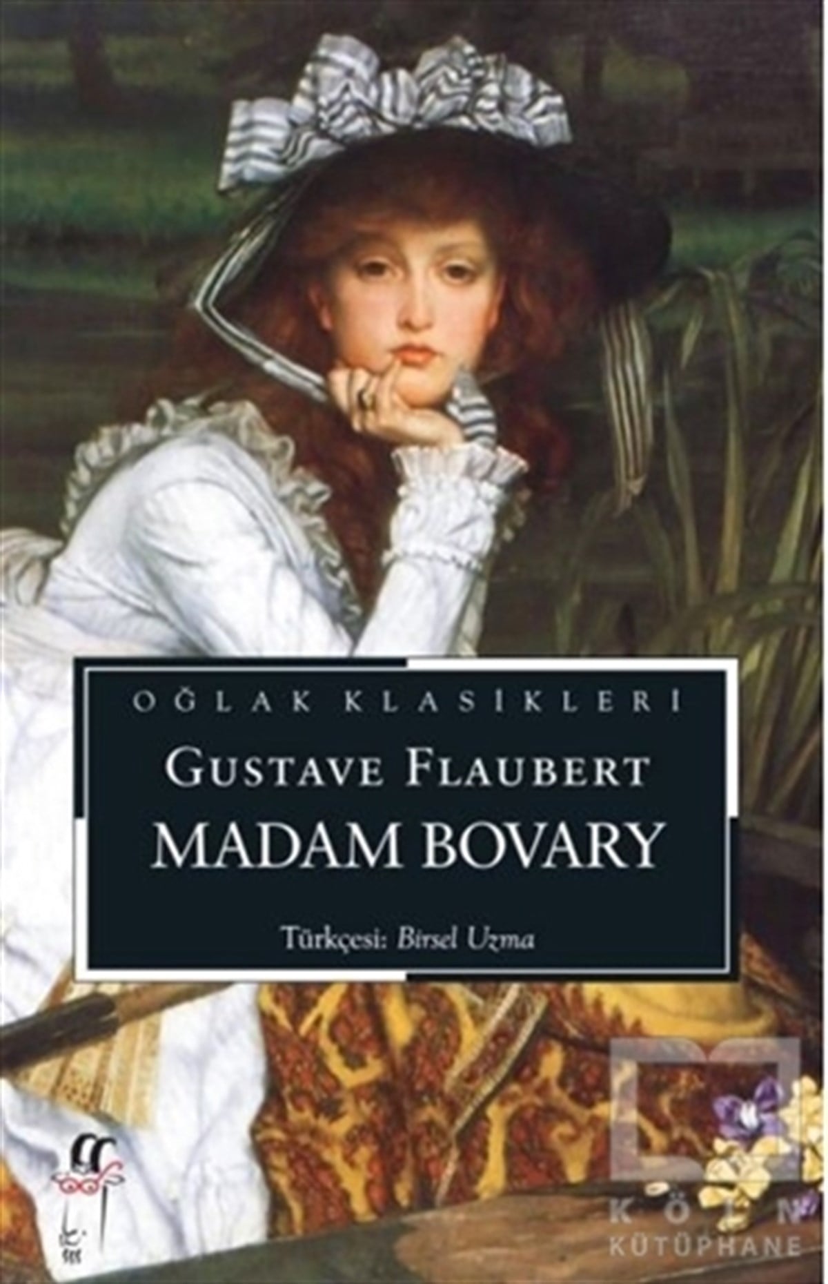 Gustave FlaubertAşk Kitapları & Aşk RomanlarıMadam Bovary