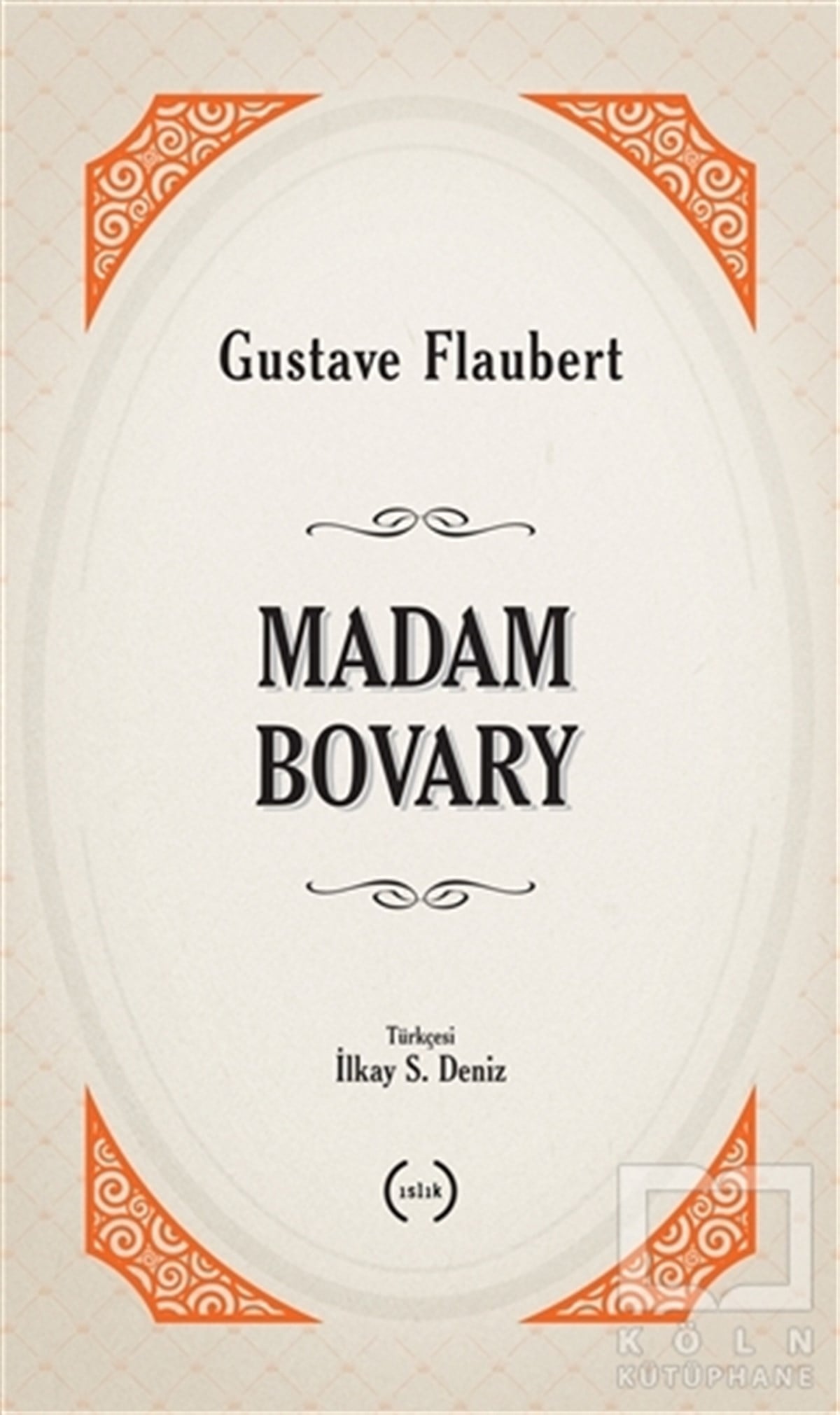 Gustave FlaubertDiğerMadam Bovary