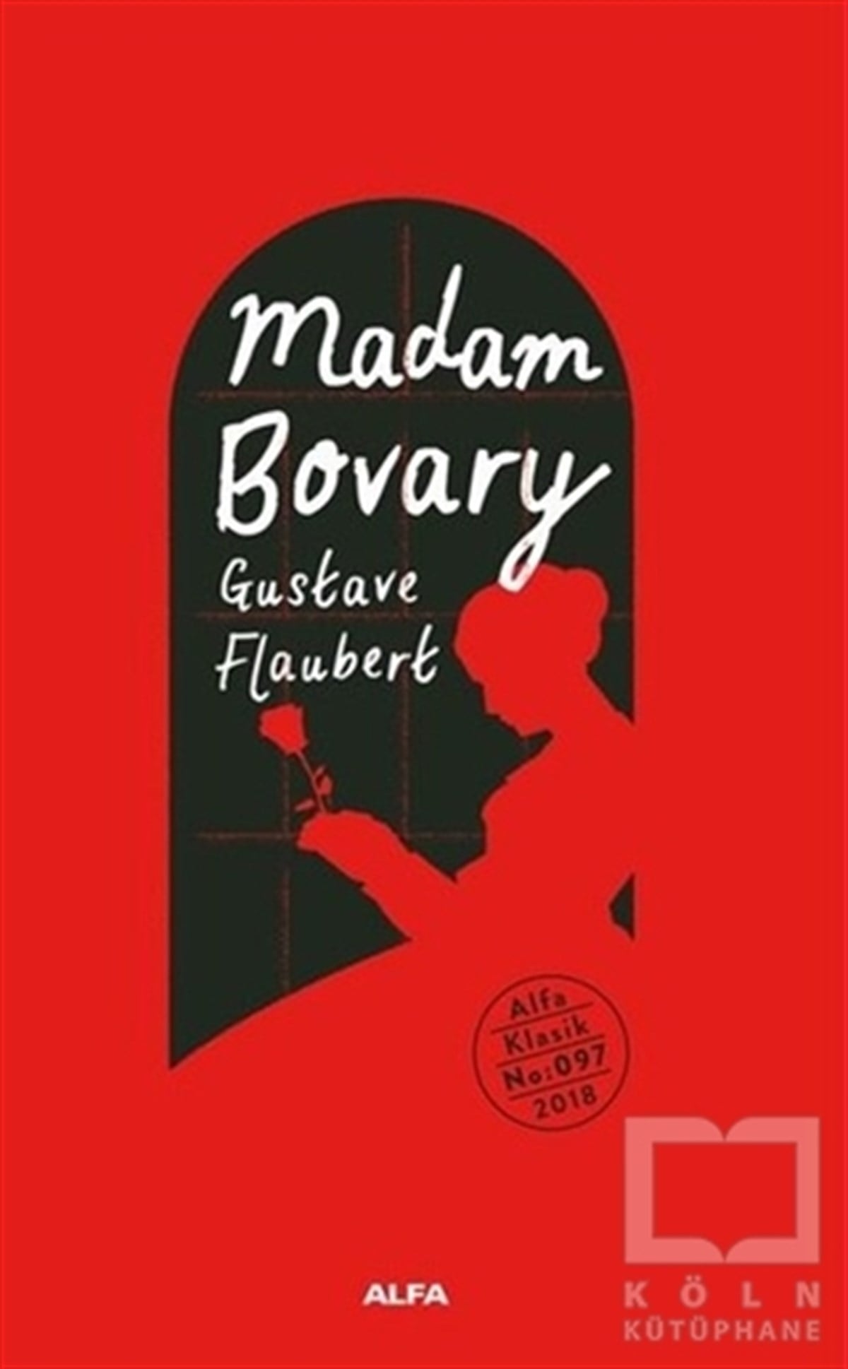 Gustave FlaubertKlasiklerMadam Bovary