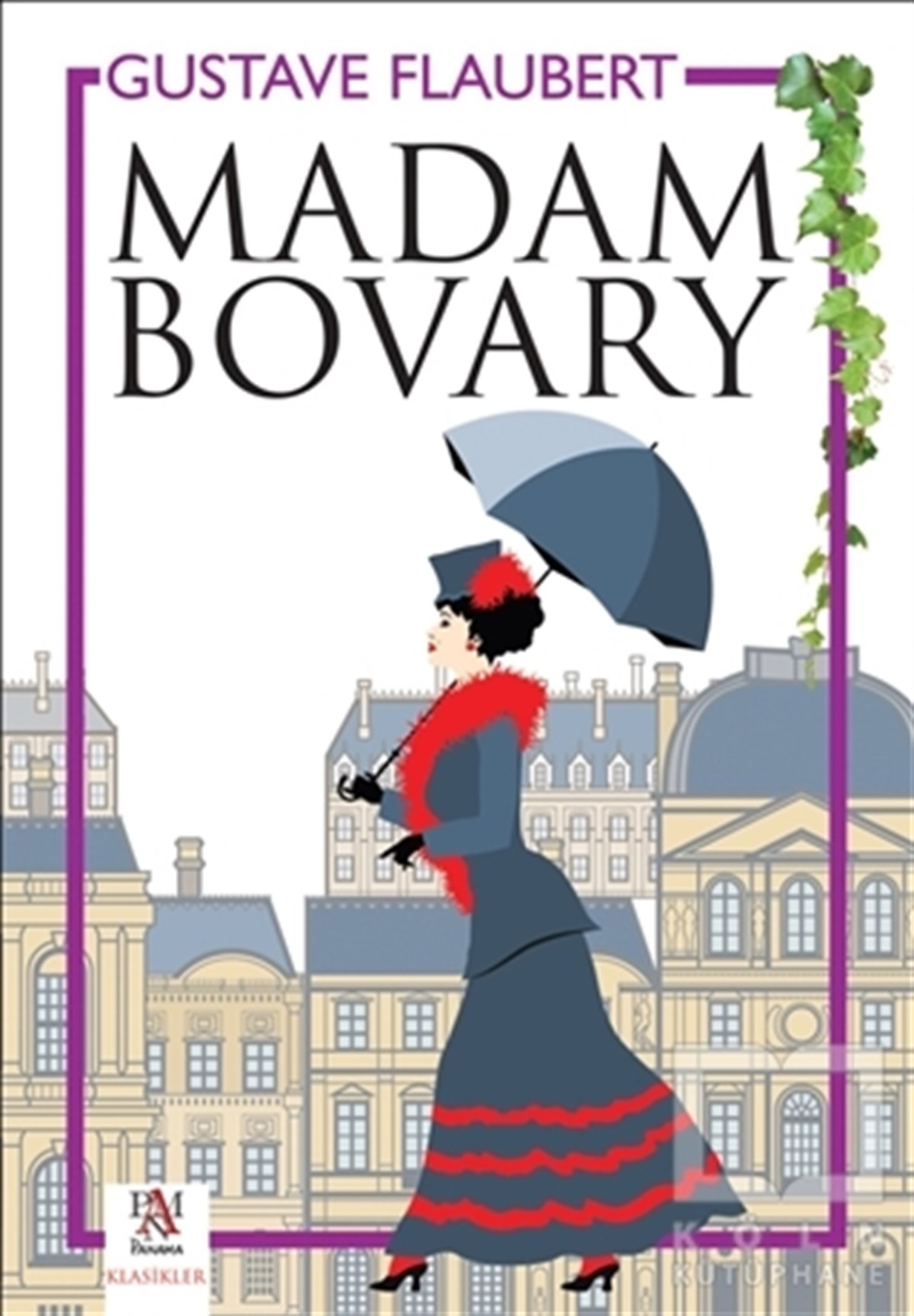 Gustave FlaubertKlasiklerMadam Bovary