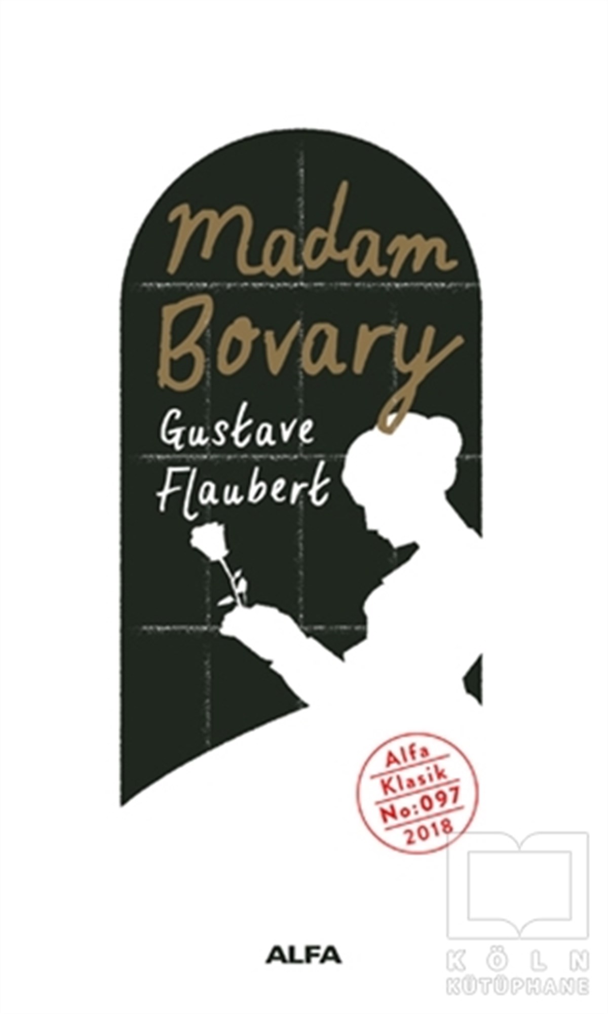 Gustave FlaubertRomanMadam Bovary