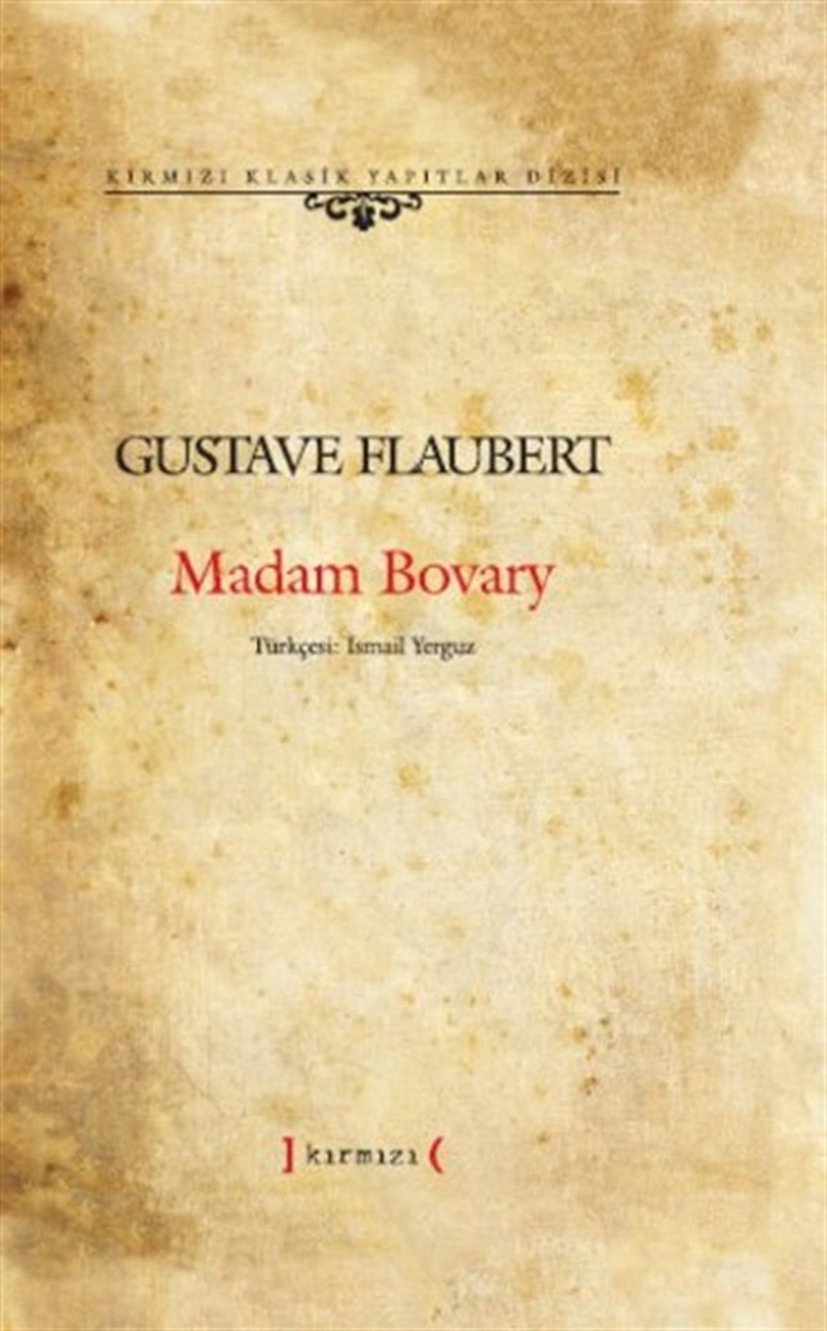 İsmail YerguzDünya KlasikleriMadam Bovary