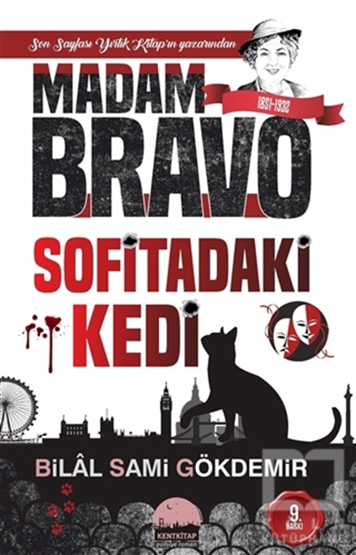 Bilal Sami GökdemirPolisiye Romanlar & Cinayet RomanlarıMadam Bravo - Sofitadaki Kedi