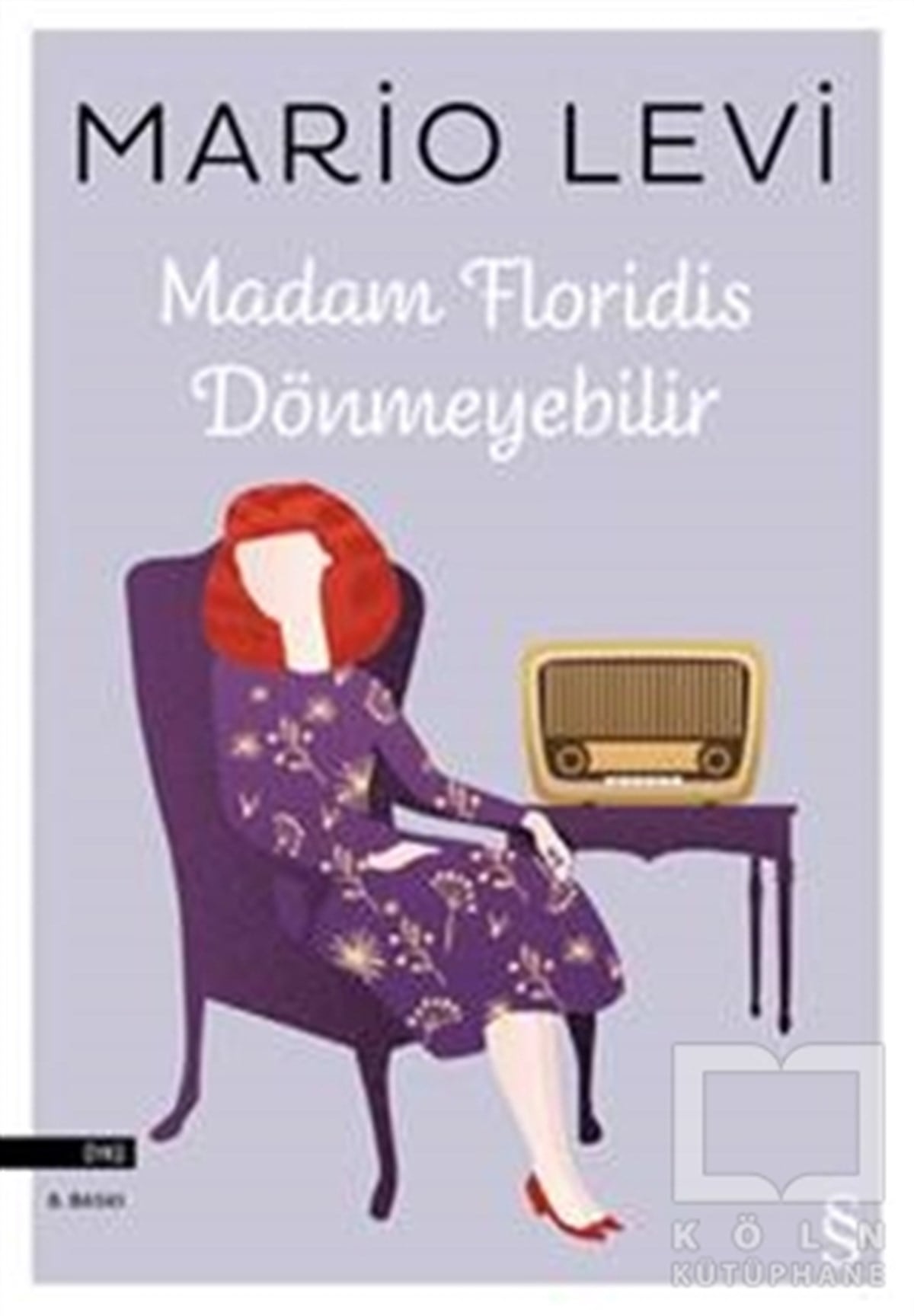 Mario LeviRomanMadam Floridis Dönmeyebilir