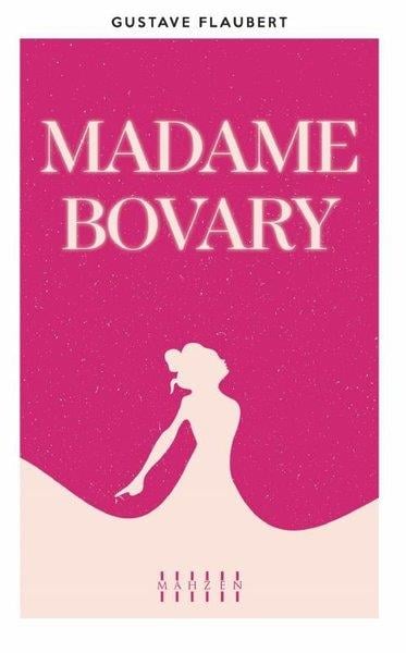 Gustave FlaubertDünya KlasikleriMadame Bovary