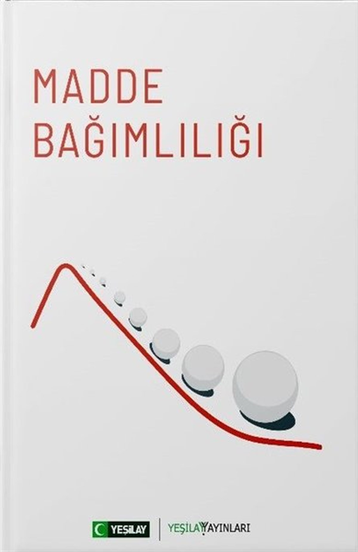 KolektifUyusturucu ve AlkolizmMadde Bağımlılığı
