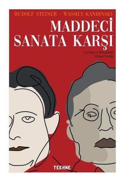Rudolf SteinerSanat Kuramı KitaplarıMaddeci Sanata Karşı