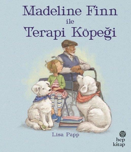 Lisa PappEgitim Etkinlik KitaplariMadeline Finn İle Terapi Köpeği