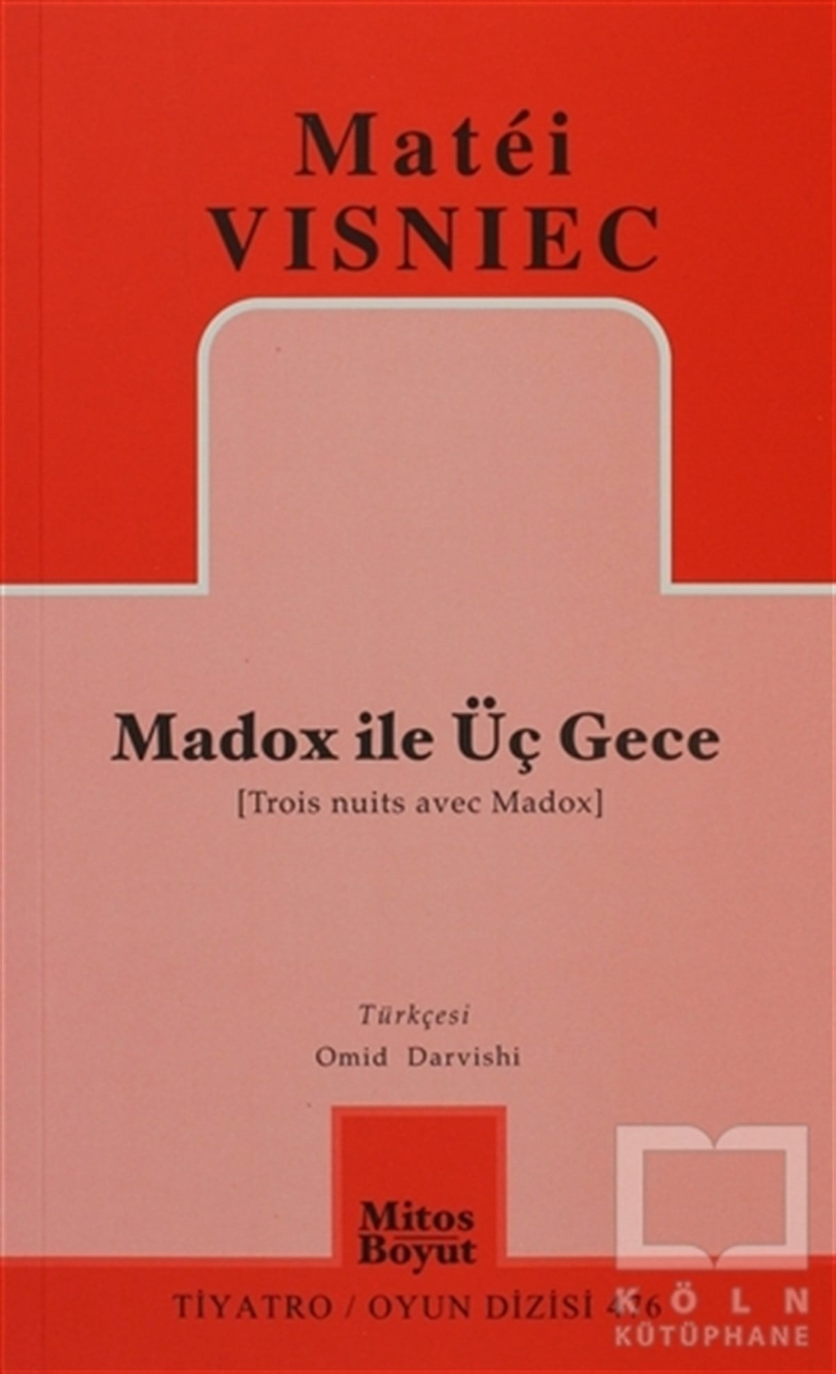 Matei VisniecSenaryoMadox ile Üç Gece