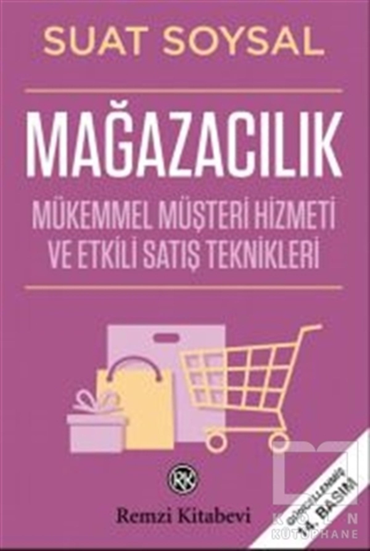 Suat Soysalİş Dünyası KitaplarıMağazacılık