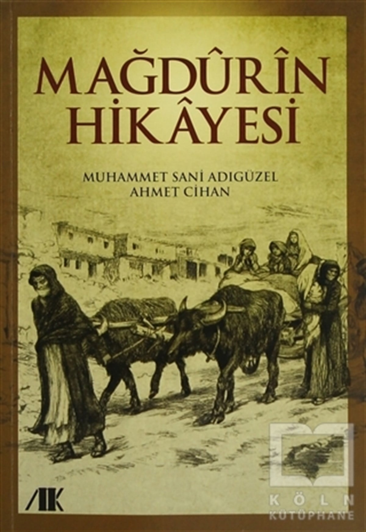 Muhammet Sani AdıgüzelÖyküMağdurin Hikayesi