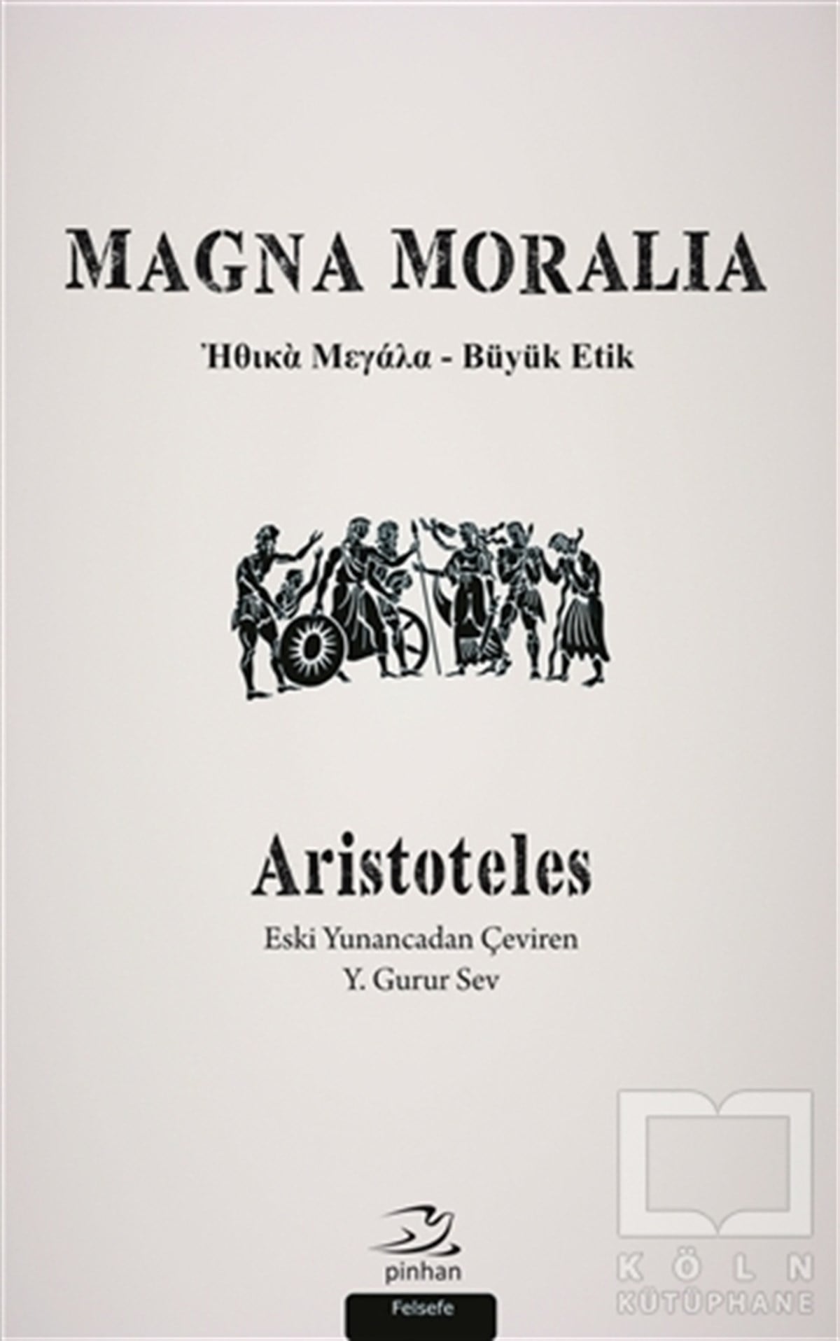AristotelesGenel FelsefeMagna Moralia