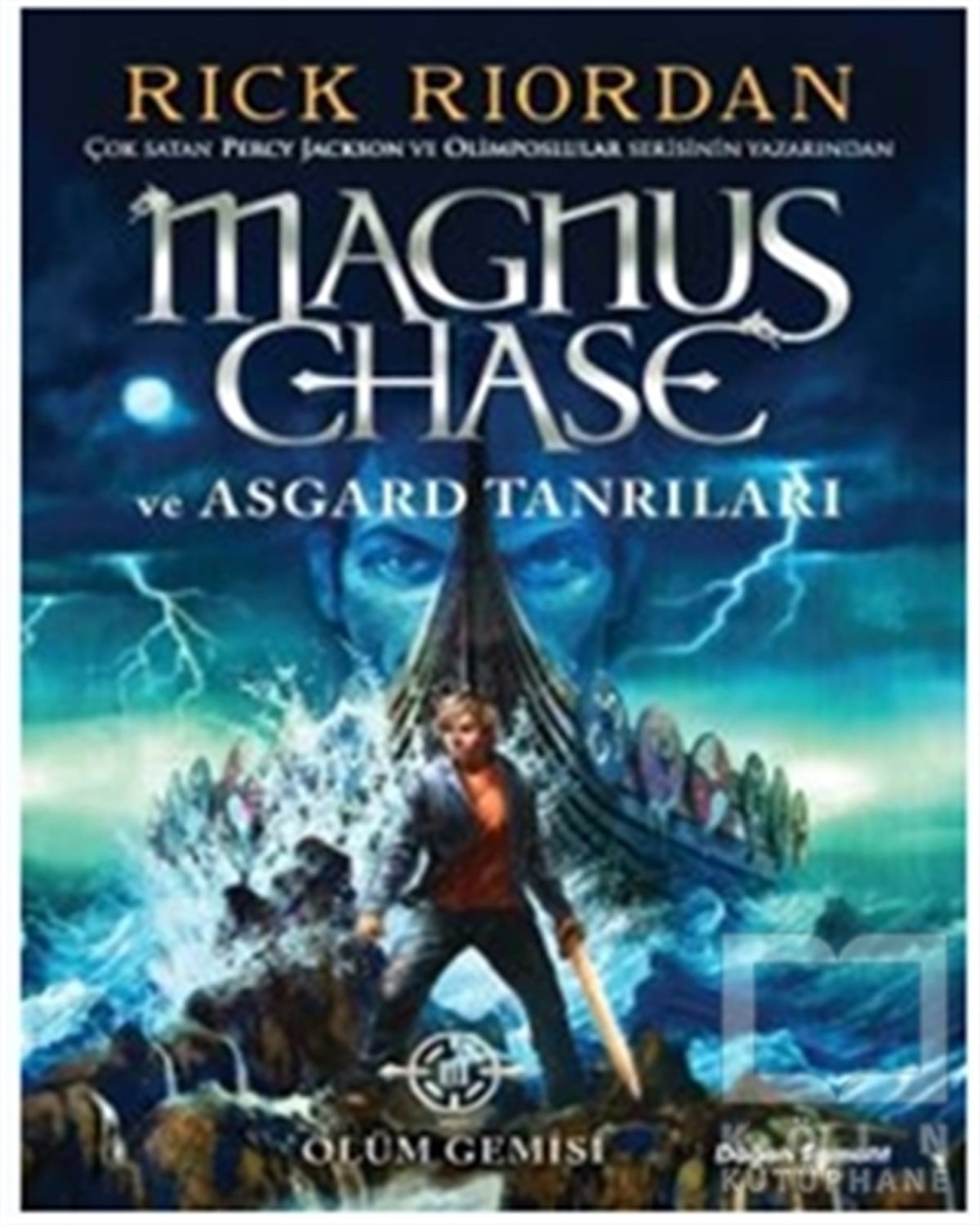 Rick RiordanTürkçe RomanlarMagnus Chase ve Asgard Tanrıları Ölüm Gemisi