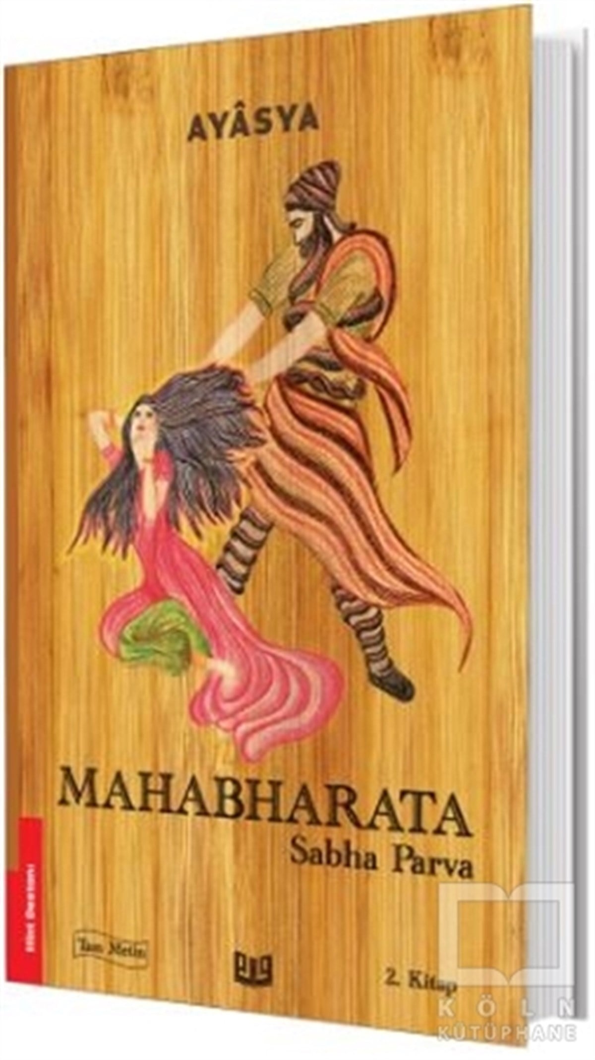 Sabha ParvaEfsane & Destan KitaplarıMahabharata 2. Kitap