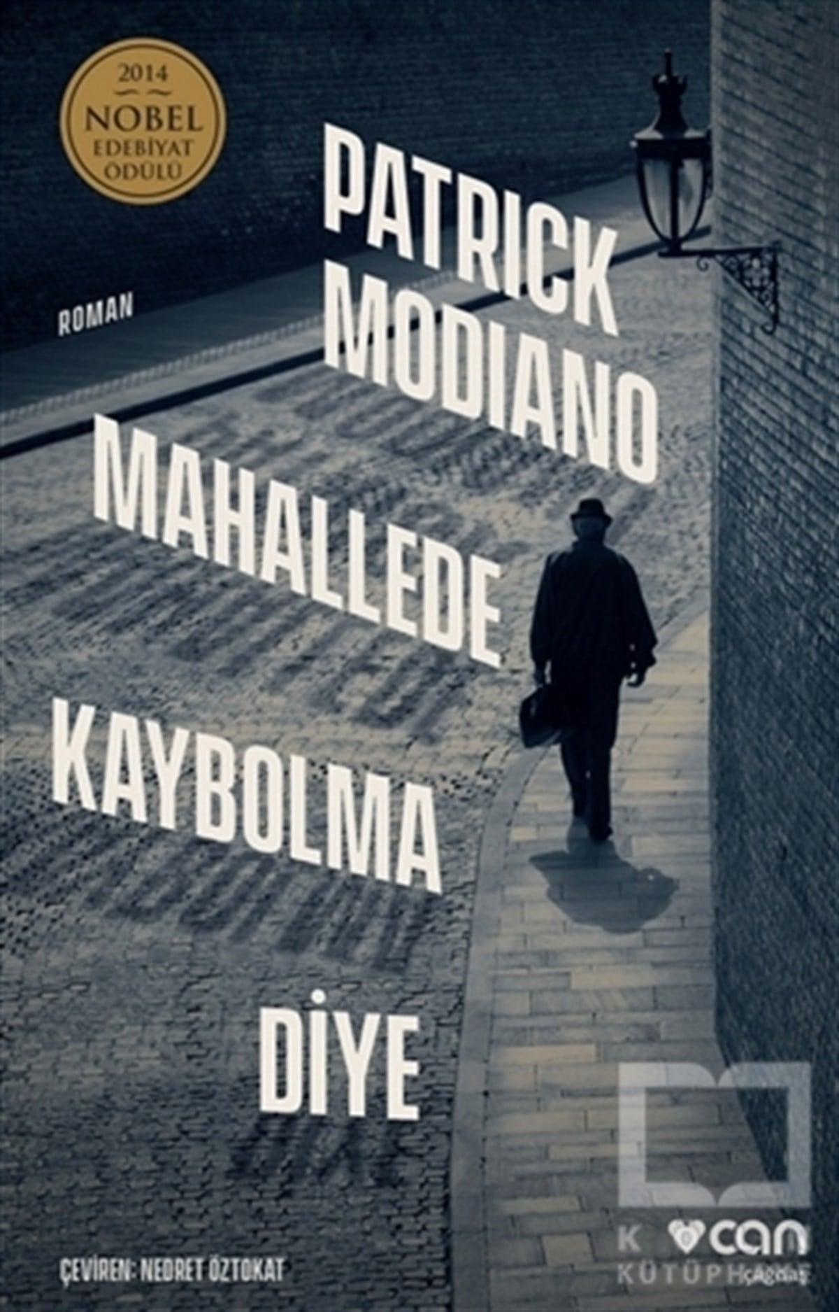 Patrick ModianoRomanMahallede Kaybolma Diye