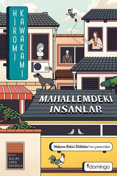 Hiromi KawakamiDünya RomanMahallemdeki İnsanlar