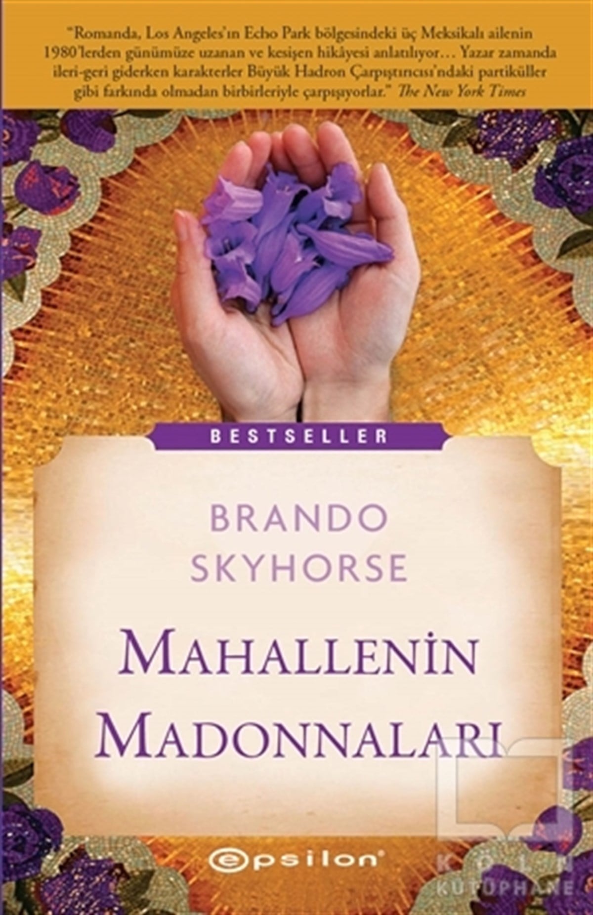 Brando SkyhorseRomanMahallenin Madonnaları