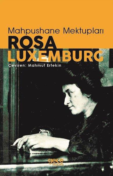 Rosa LuxemburgDünya MektupMahpushane Mektupları