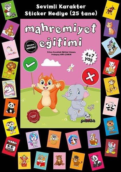 Afife ÇorukEgitim Etkinlik KitaplariMahremiyet Eğitimi - Stickerlı 4+7 Yaş