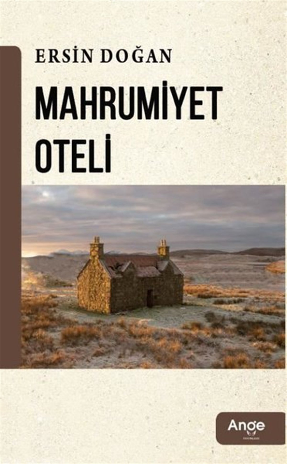 Ersin DoğanDünya RomanMahrumiyet Oteli